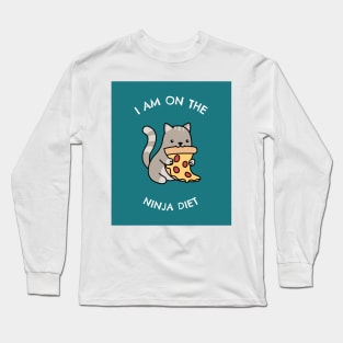 I'm on a NINJA diet Long Sleeve T-Shirt